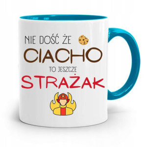 Kubek Błękitny Dla Strażaka Nie Dość Że Ciacho