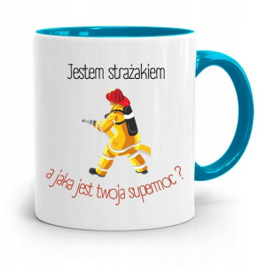 Kubek Błękitny Dla Strażaka Twoja Supermoc Prezent