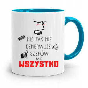 Kubek Błękitny Dla Szefa Nic Tak Nie Denerwuje