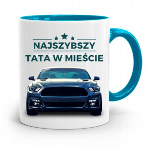 Kubek Błękitny Dla Taty Najszybszy Tata W Mieście