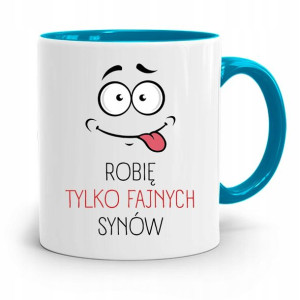 Kubek Błękitny Dla Taty Robię Tylko Fajne Synów