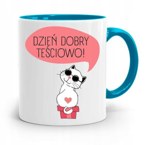 Kubek Błękitny Dla Teściowej Dzień Dobry Tesciowo!