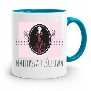 Kubek Błękitny Dla Teściowej Najlepsza Teściowa