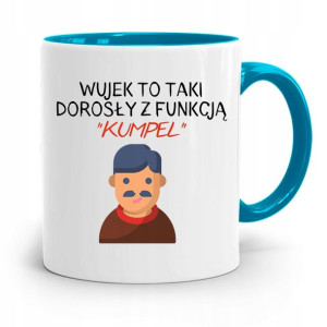 Kubek Błękitny Dla Wujka Wujek Z Funkcją Kumpel
