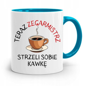 Kubek Błękitny Dla Zegarmistrza Strzeli Sobie