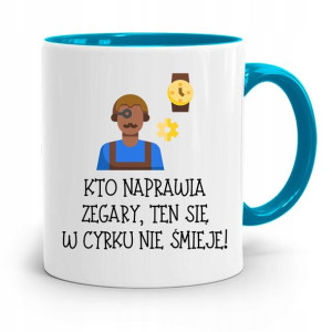 Kubek Błękitny Dla Zegarmistrza W Cyrku Się Nie