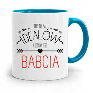 Kubek Błękitny Dzień Babci Która Jest Ideałem