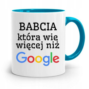 Kubek Błękitny Dzień Babci Wie Więcej Niż Google