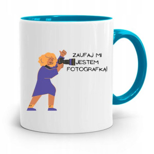 Kubek Błękitny Fotografa Zaufaj Mi Jestem Prezent