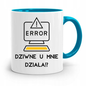 Kubek Błękitny Informatyka Dziwne U Mnie Działa