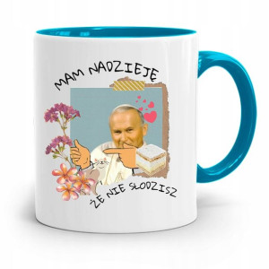 Kubek Błękitny Jan Paweł Ii Papież Mam Nadzieję