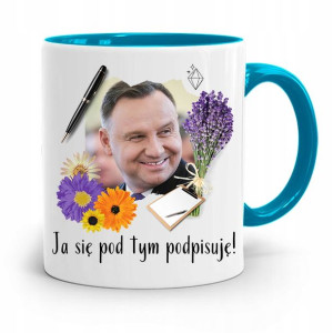 Kubek Błękitny Prezydenta Andrzej Duda Dla Ciebie