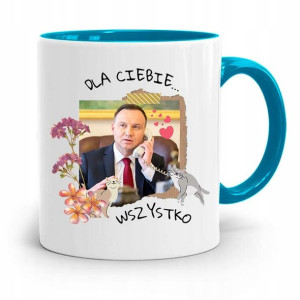Kubek Błękitny Prezydenta Andrzej Duda Dla Ciebie