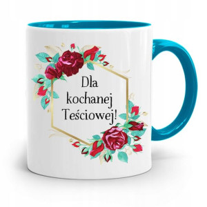Kubek Błękitny Teściowej Dla Kochanej Teściowej