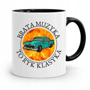 Kubek Czarny Dla Brata Muzyka To Ryk Klasyka