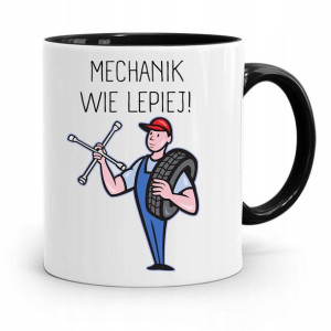 Kubek Czarny Dla Mechanika Mechanik Wie Lepiej!