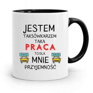 Kubek Czarny Dla Taksówkarza Jestem Taksówkarzem