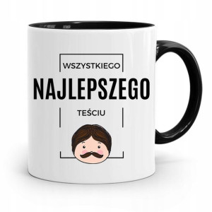 Kubek Czarny Dla Teścia Najlepszego Teściu Prezent