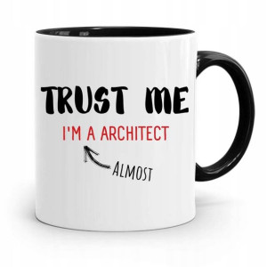 Kubek Czarny Prezent Dla Architekta Trust Me