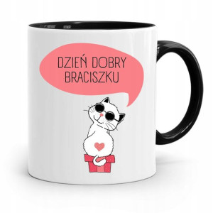 Kubek Czarny Prezent Dla Brata Dzień Dobry!