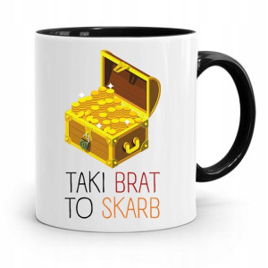 Kubek Czarny Prezent Dla Brata Taki Brat To Skarb