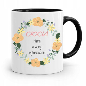 Kubek Czarny Prezent Dla Cioci Wersja Wyluzowana