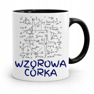 Kubek Czarny Prezent Dla Córki Wzorowa Córka