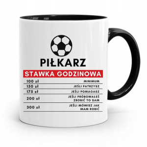 Kubek Czarny Prezent Dla Piłkarza Stawka Godzinowa