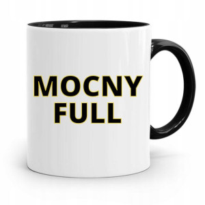 Kubek Czarny Śmieszny Zabawny Mocny Full Prezent