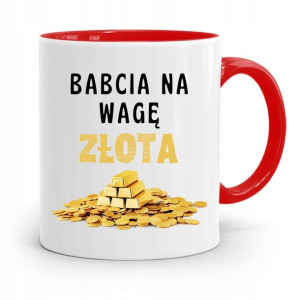 Kubek Czerwony Dla Babci Na Imieniny Na Wagę Złota