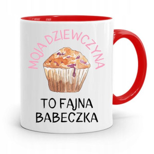 Kubek Czerwony Dla Dziewczyny Fajna Babeczka