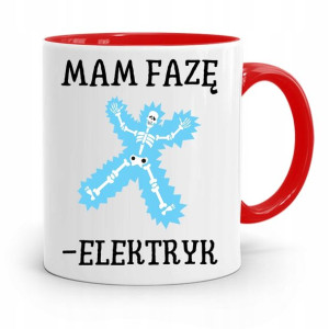 Kubek Czerwony Dla Elektryka Mam Fazę Elektryk