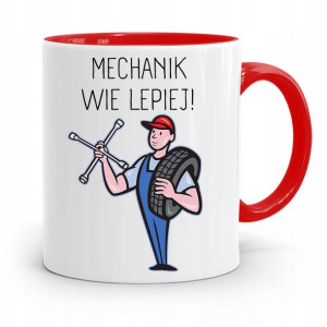 Kubek Czerwony Dla Mechanika Mechanik Wie Lepiej!