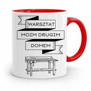 Kubek Czerwony Dla Stolarza Warsztat Drugim Domem