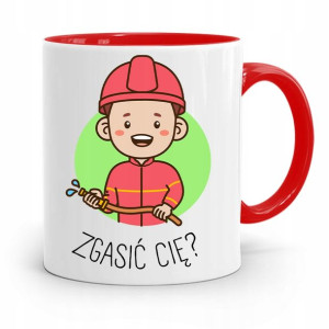 Kubek Czerwony Dla Strażaka Zgasić Cię? Prezent