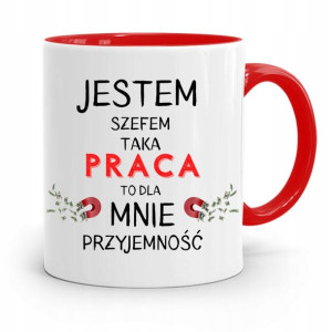 Kubek Czerwony Dla Szefa Taka Praca To Przyjemność
