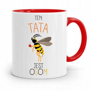 Kubek Czerwony Dla Taty Ojca Ten Tata Jest Osom