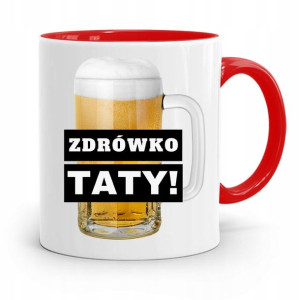 Kubek Czerwony Dla Taty Ojca Zdrówko Tato! Prezent