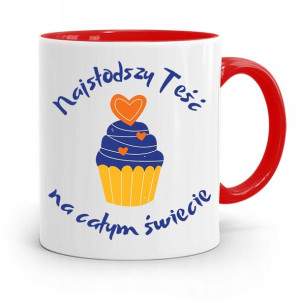 Kubek Czerwony Dla Teścia Taty Najsłodszy Teść