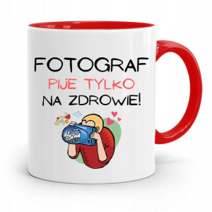 Kubek Czerwony Fotografa Fotograf Pije Na Zdrowie