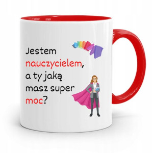 Kubek Czerwony Na Dzień Nauczyciela Moja Supermoc