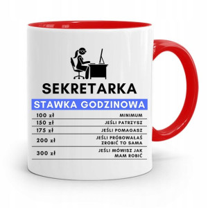 Kubek Czerwony Prezent Sekretarki Stawka Godzinowa