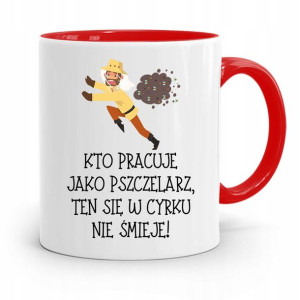 Kubek Czerwony Pszczelarza W Cyrku Nie Śmieje
