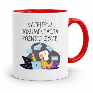 Kubek Czerwony Sekretarki Najpierw Dokumentacja