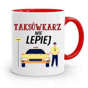 Kubek Czerwony Taksówkarza Taksówkarz Wie Lepiej