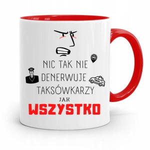 Kubek Czerwony Taksówkarza Wszystko Denerwuje