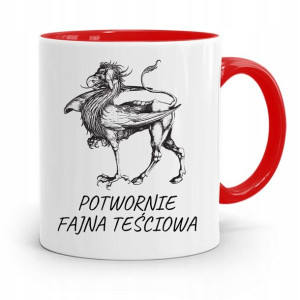Kubek Czerwony Teściowej Potwornie Fajna Teściowa