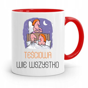 Kubek Czerwony Teściowej Teściowa Wie Wszystko