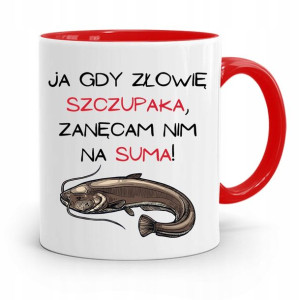 Kubek Czerwony Wędkarza Zanęcam Nim Na Suma!