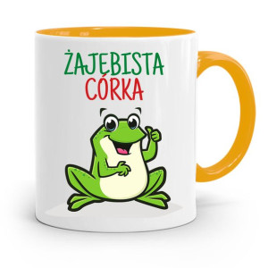 Kubek Żółty Prezent Dla Córki Żajebista Córka